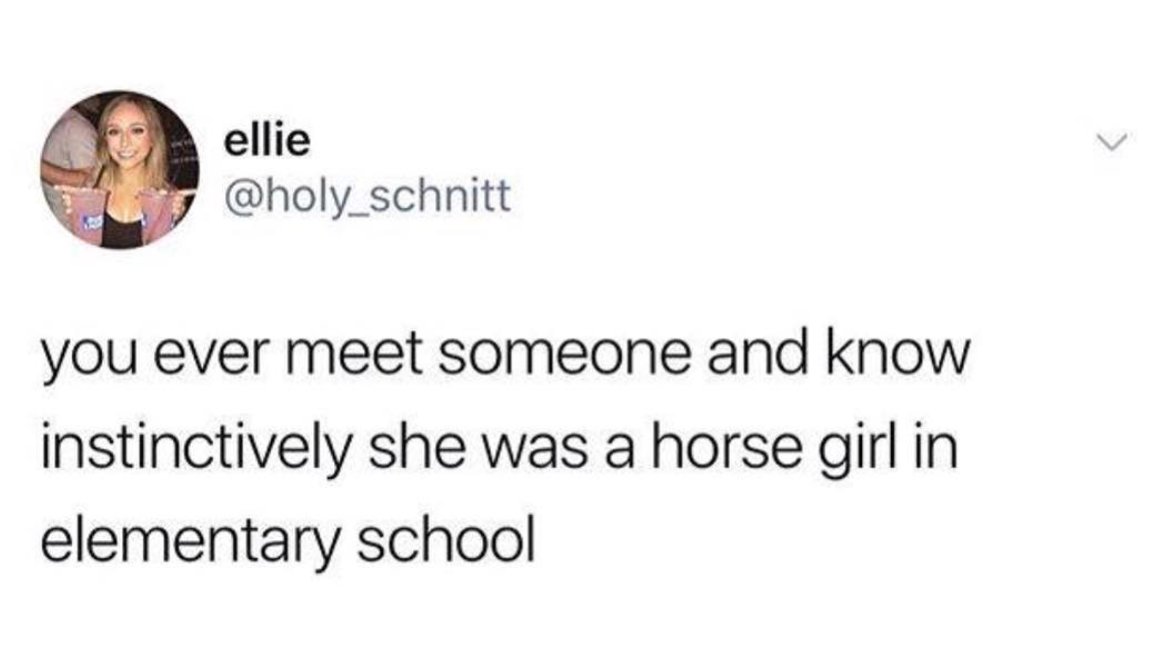 womenshumor's tweet photo. If not, maybe you were the horse girl... https://t.co/RWAVHHo512