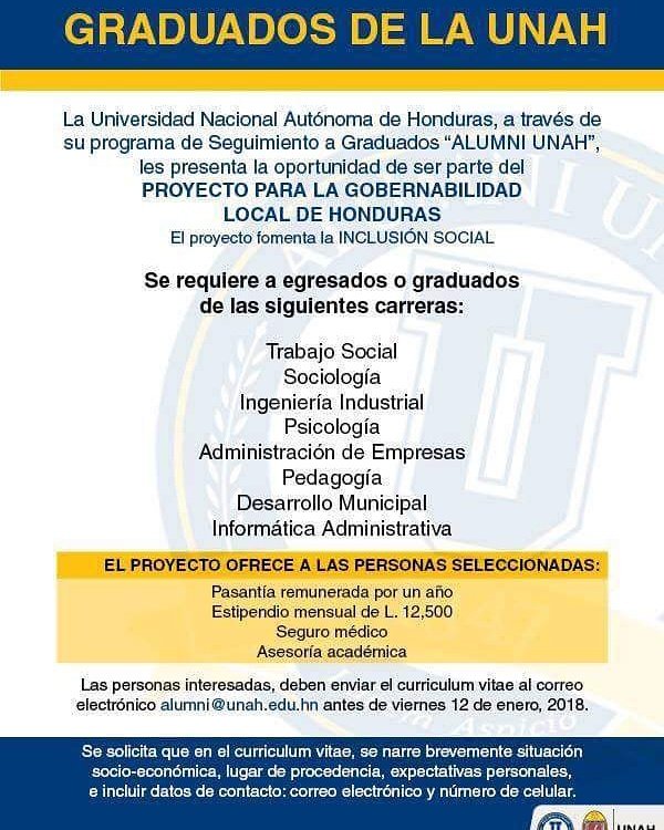 ¿Te graduaste o egresaste de la #UNAH y te interesa realizar una pasantía profesional remunerada? Estipendio mensual de 12,500 lempiras.