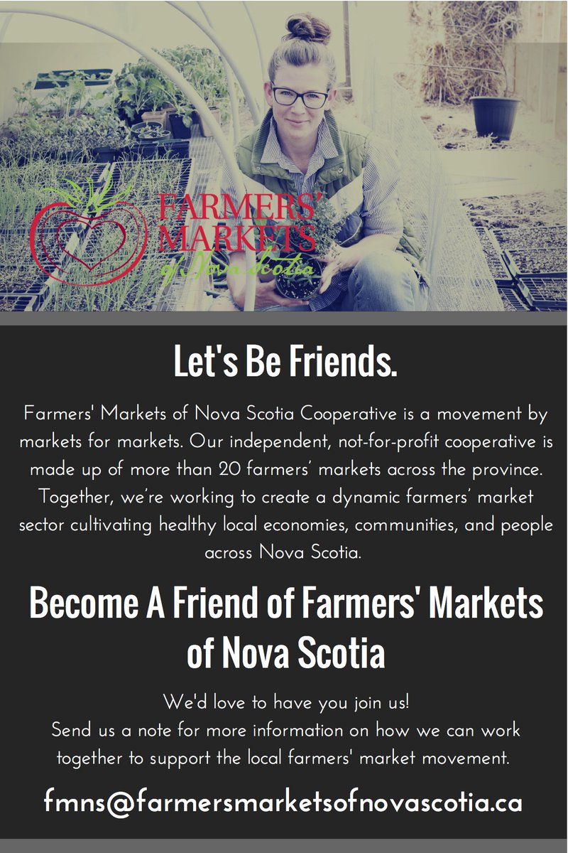 MarketFreshNS's tweet photo. Is your business an advocate for local food? Do you love farmers' markets?
Does your company mission include buying local? Want to be a part of the farmers' market movement here in NS?
Become a Friend of Farmers' Markets of Nova Scotia! Contact us for more info. #friendsoffmns https://t.co/bItR1YiQtE