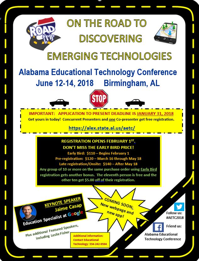 Presenters needed for the Alabama Educational Technology Conference.   #AETC2018  Registration opens February 1st. alex.state.al.us/aetc/