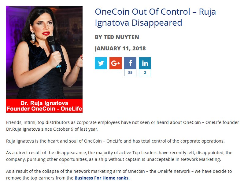 MLM site Business for Home reports #OneCoin #OneLife founder Dr Ruja Ignatova has not been seen or heard from since October 9th. Company now likened to a ship without a captain. The majority of active top leaders have left to pursue other opportunities.

businessforhome.org/2018/01/onecoi…