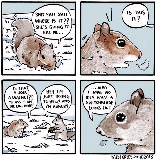 Squirrel of hard knocks https://t.co/DNSJhV9TA0 #falseknees #comic #webcomic #squirrel 