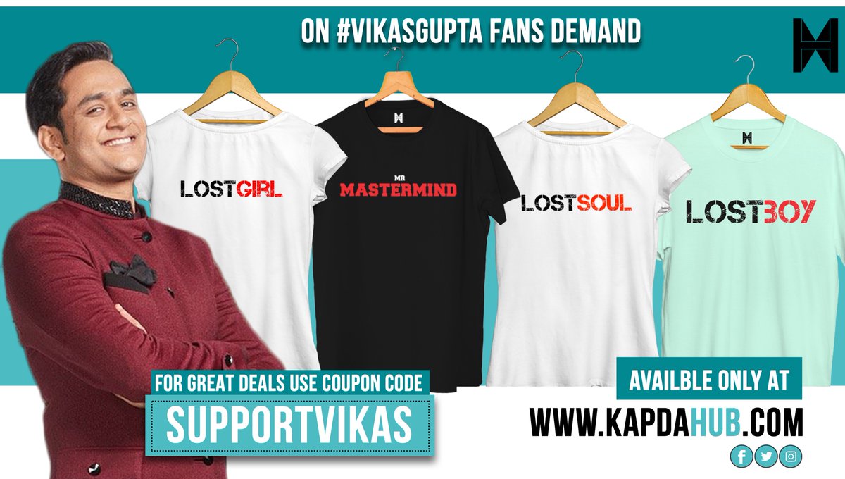 kapdahub's tweet photo. @iamkamyapunjabi @lostboy54 @scorp_sid On Demand of Vikas fans #kapda hub is presenting you the #lostboy #lostgirl #mastermind #lostsoul Tshirts.
Apply coupon of #supportvikas &Get Discount https://t.co/CQscXZvpw1 #kapdahubcollection @iamkamyapunjabi @lostboy54 @VikasGuptaFan1 @KishwerM @ektaravikapoor Vikas City https://t.co/tarSki6Cve