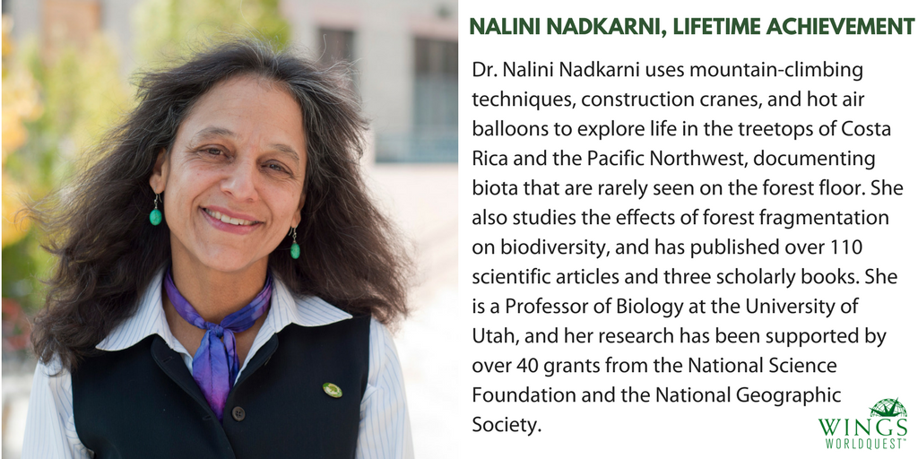 WINGSWoD's tweet photo. .@nalininadkarni will receive the WINGS WorldQuest Lifetime Achievement Award this year. See the full list of honorees here: https://t.co/A1zHiWjbpD #womenofdiscovery https://t.co/NokBzBglQH