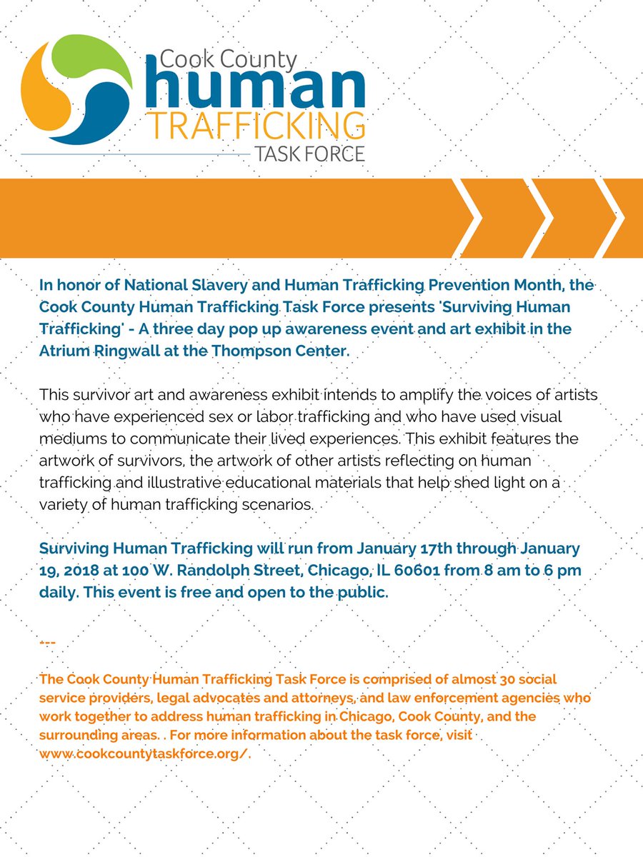 AatopChicago's tweet photo. In recognition of January as Human Trafficking Awareness Month, Surviving Human Trafficking - An Awareness Art Exhibit Pop Up in the Atrium at the Thompson Center - January 17 - 19, 2018 - The Cook County Human Trafficking Task Force
https://t.co/mH7a3zKdot https://t.co/rdqmEA2650