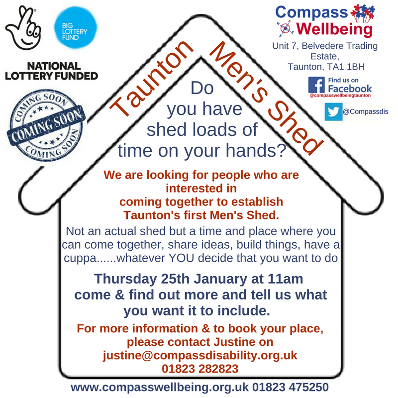 Compassdis's tweet photo. #SomersetHour Its only a couple of weeks to our consultation on #Tauntons first #mensshed if you or someone you know are interested come along on the 25th Jan &amp; find out more! https://t.co/iOVlY27MCx