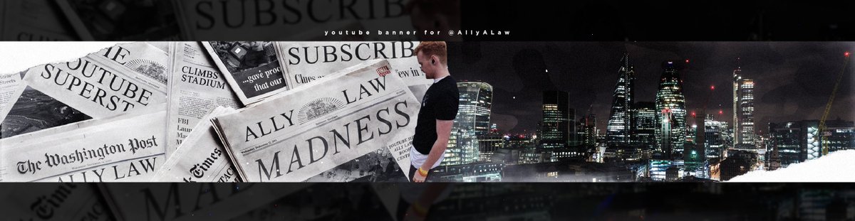 Bailey On Twitter Youtube Banner For Allyalaw Likes And Rts