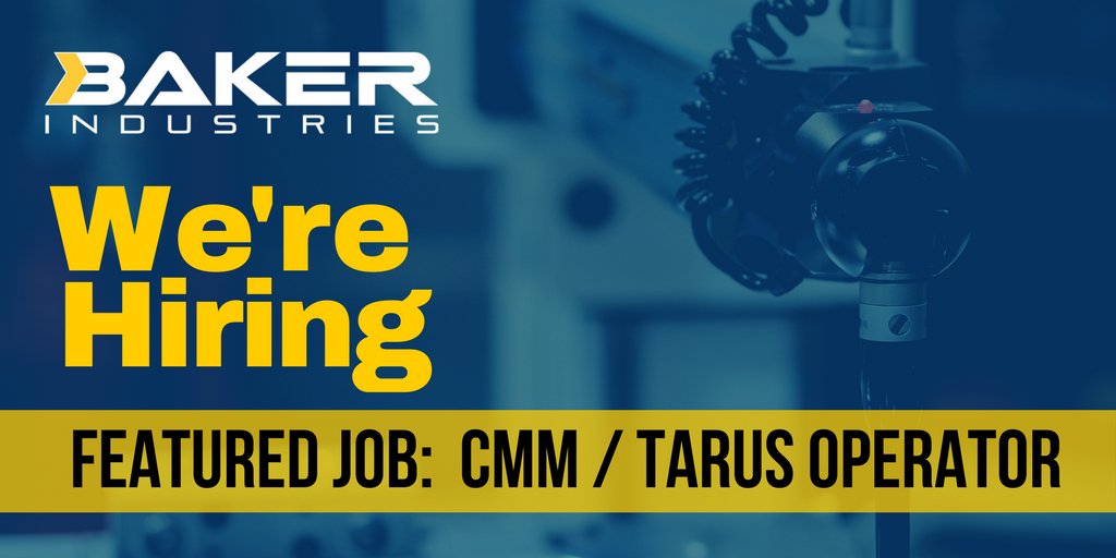 Looking for a career in manufacturing? @Baker_Ind​ is hiring for a variety of positions including CMM / TARUS operators. 

Apply today! ➡️ puremi.ch/2v1fpUo