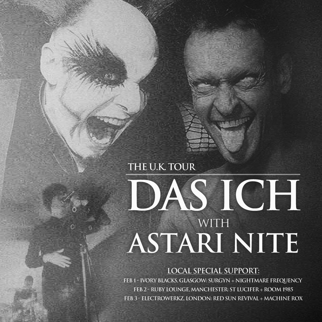 astarinite's tweet photo. A S T A R I  N I T E will support the legendary Das Ich / U.K. TOUR  +++
2/1- #IvoryBlacks #Glasgow   
2/2 – #TheRubyLounge #Manchester 
2/3- #Electrowerkz #London 
#goth #gothic #gothicrock #postpunk 

@BrunoGertKramm @CleopatraRecord @BennnyCardenas #dasich #astarinite https://t.co/oQkTdtXpTr
