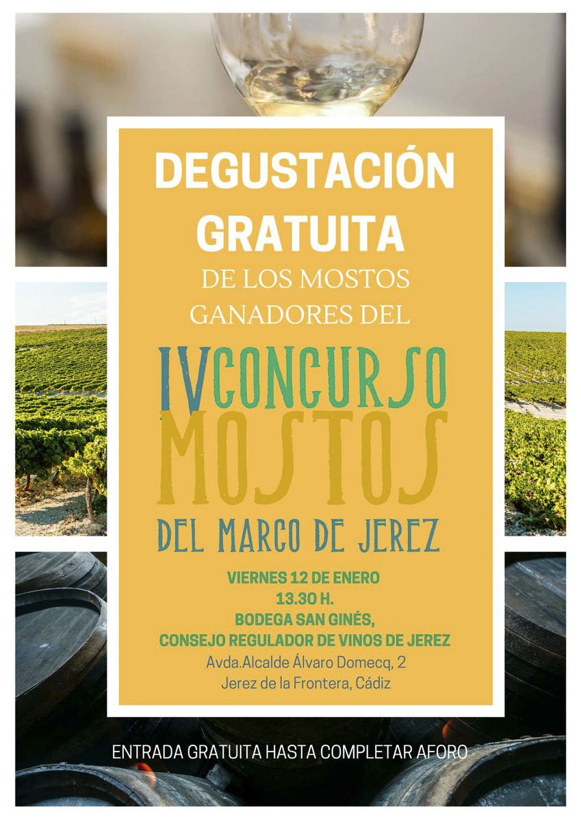 cadizprovincia's tweet photo. Este viernes, 12 de Enero, a partir de las 13,30 horas en la Bodega San Ginés del Consejo Regulador de vinos de #Jerez, degustación gratuita de los 6 mostos finalistas en el IV Concurso de Mostos del Marco de Jerez.
Entrada gratuita hasta completar aforo https://t.co/MFGQCXqTS8