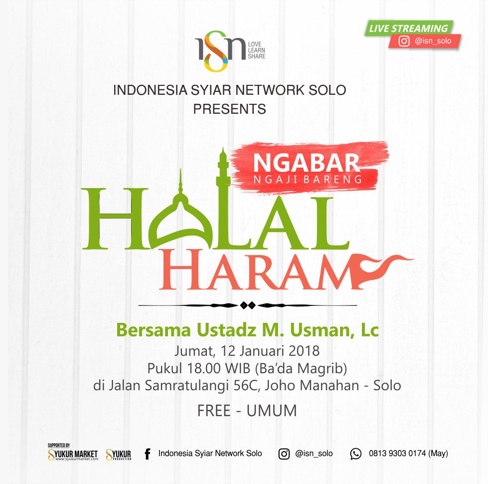 ISN_Solo's tweet photo. #Ngabar "Ngaji Bareng" | Jumat, 12 Januari 2018 | 18.00 WIB | UMUM | FREE #isyiar #ayongaji #indonesiasyiarnetwork #isn #isnsolo https://t.co/UlsV2txO8Z