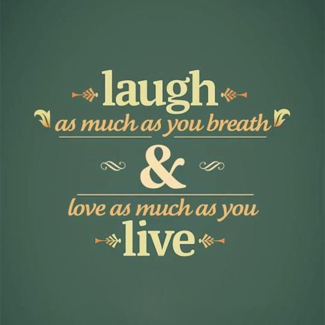 AHConnect_ro6's tweet photo. "Laugh as much as you breathe and love as much as you live." https://t.co/Gww3m0vPPA