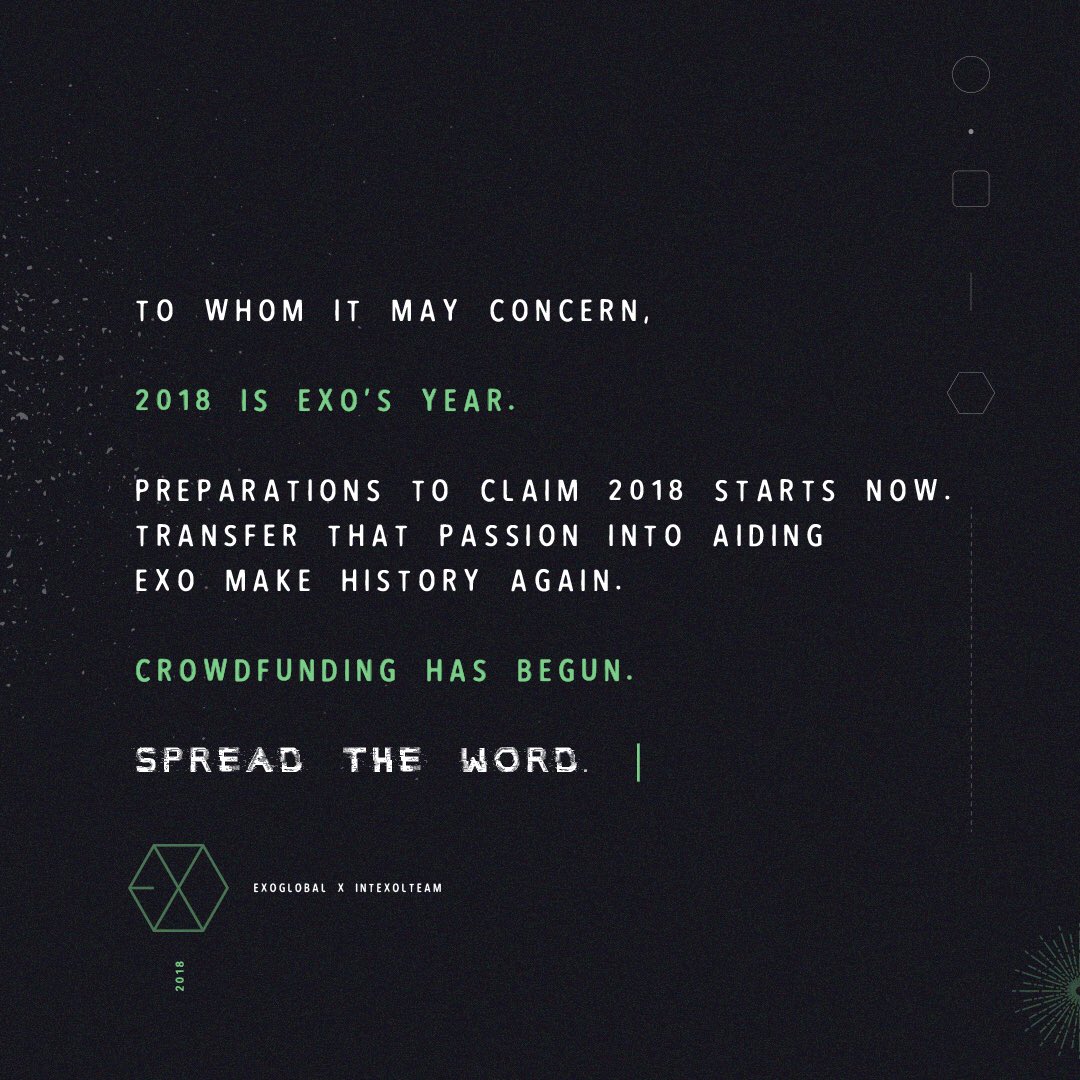 EXOGlobal's tweet photo. EXOGLOBAL × INTEXOLTEAM
fundraiser part iii 🔓

EXO’s legacy will be continued in 2018. Will you be part of it?

Crowdfunding is open.

EXO in 2017 will only be surpassed by EXO in 2018.

Spread the word.
@weareoneEXO #EXO
https://t.co/wyf4C4FLuv https://t.co/7llOZA1kQP