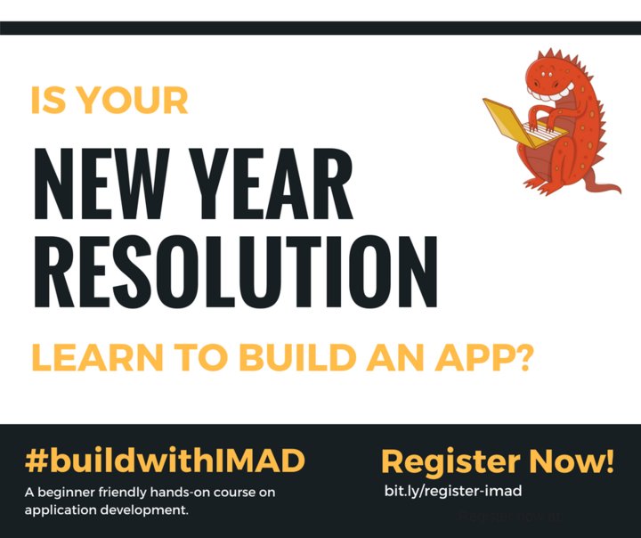 You can build your dream app this year! Register for IMAD and learn app-development in 8 weeks. Course registrations close on Feb 5. Hurry! #MyDreamApp #BuildwithIMAD