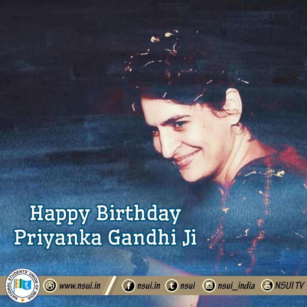 A very Happy Birthday to Smt. Priyanka Gandhi Vadra  Many Many Happy Returns of the Day, Stay blessed! 