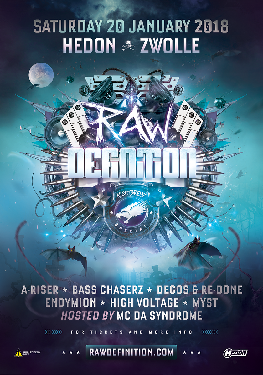 Get your tickets for RAW DEFINITION - NIGHTBREED SPECIAL here: rawdefinition.com

<a href="/HiEnergyEvents/">High Energy Events</a> <a href="/endymionmusic/">ΞNDYMION</a> <a href="/basschaserz/">Bass Chaserz</a> <a href="/mystnl/">MYST</a> <a href="/degosredone/">Degos & Re-Done</a> <a href="/HighVoltage_RAW/">High Voltage</a> <a href="/arisermusic/">A-Riser</a> <a href="/DaSyndrome/">Wouter Koops</a>