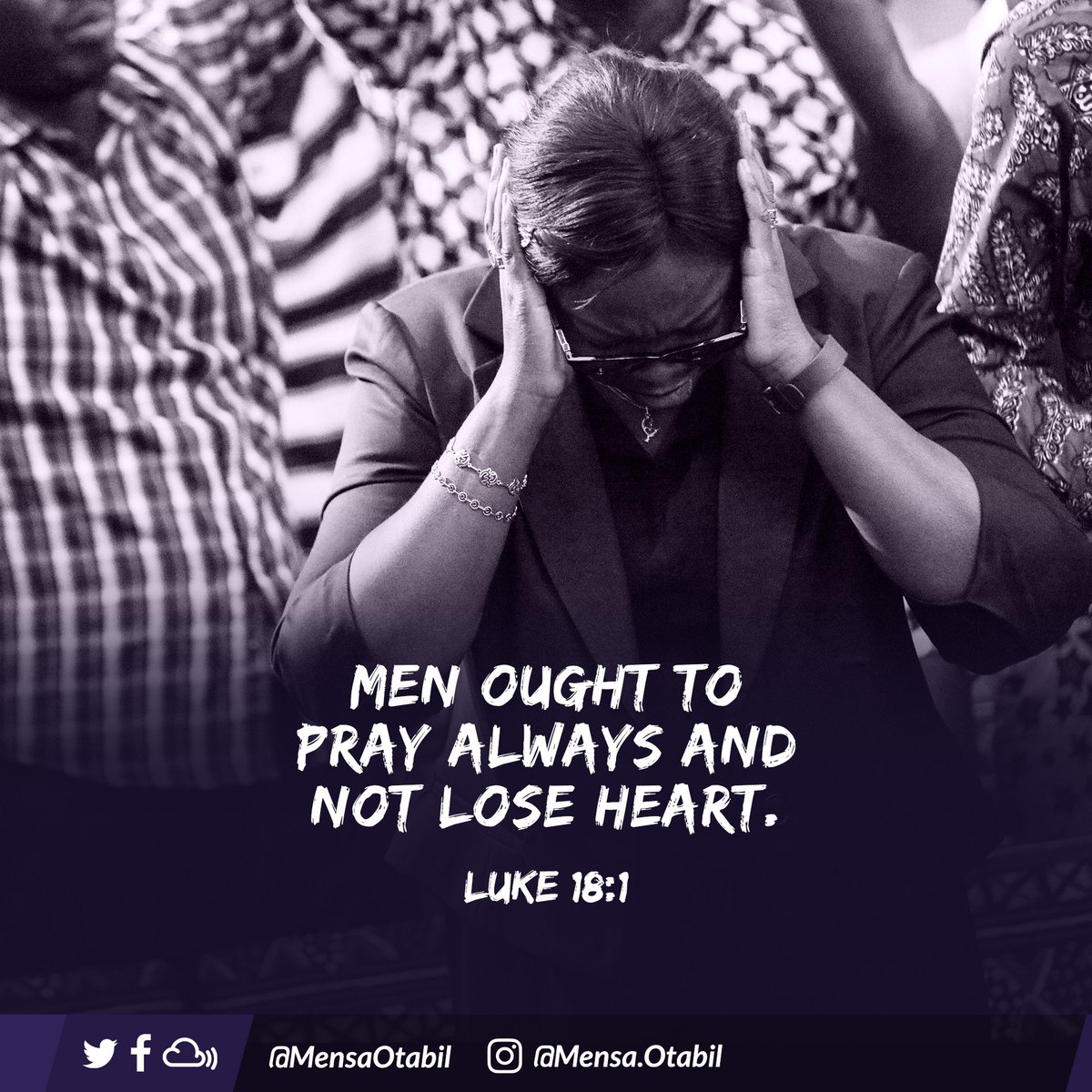MensaOtabil's tweet photo. Prayer positions you for the breakthrough. It makes you spiritually alert to receive from God. The prayer of faith strengthens, energizes and builds you up. Make it a point to spend time in prayer. Speak in the language of the spirit and your life will move from glory to glory. https://t.co/UFOqOmDjQC