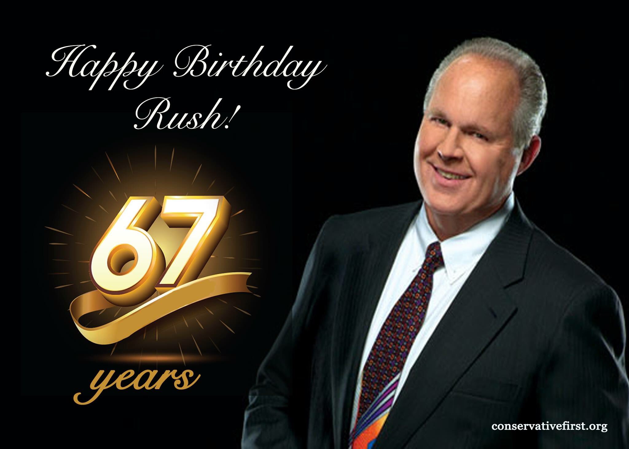 Happy 67th Birthday to Rush Limbaugh. 