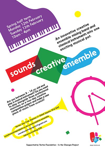 12/13 Feb 10am-4pm <a href="/Vortex/">Vortex</a> SoundsCreative Ensemble project for 8–14yr olds. 'Absolutely awesome experience yeah!' Dora 10 yrs old soundscreativeprojects.co.uk/soundscreative…