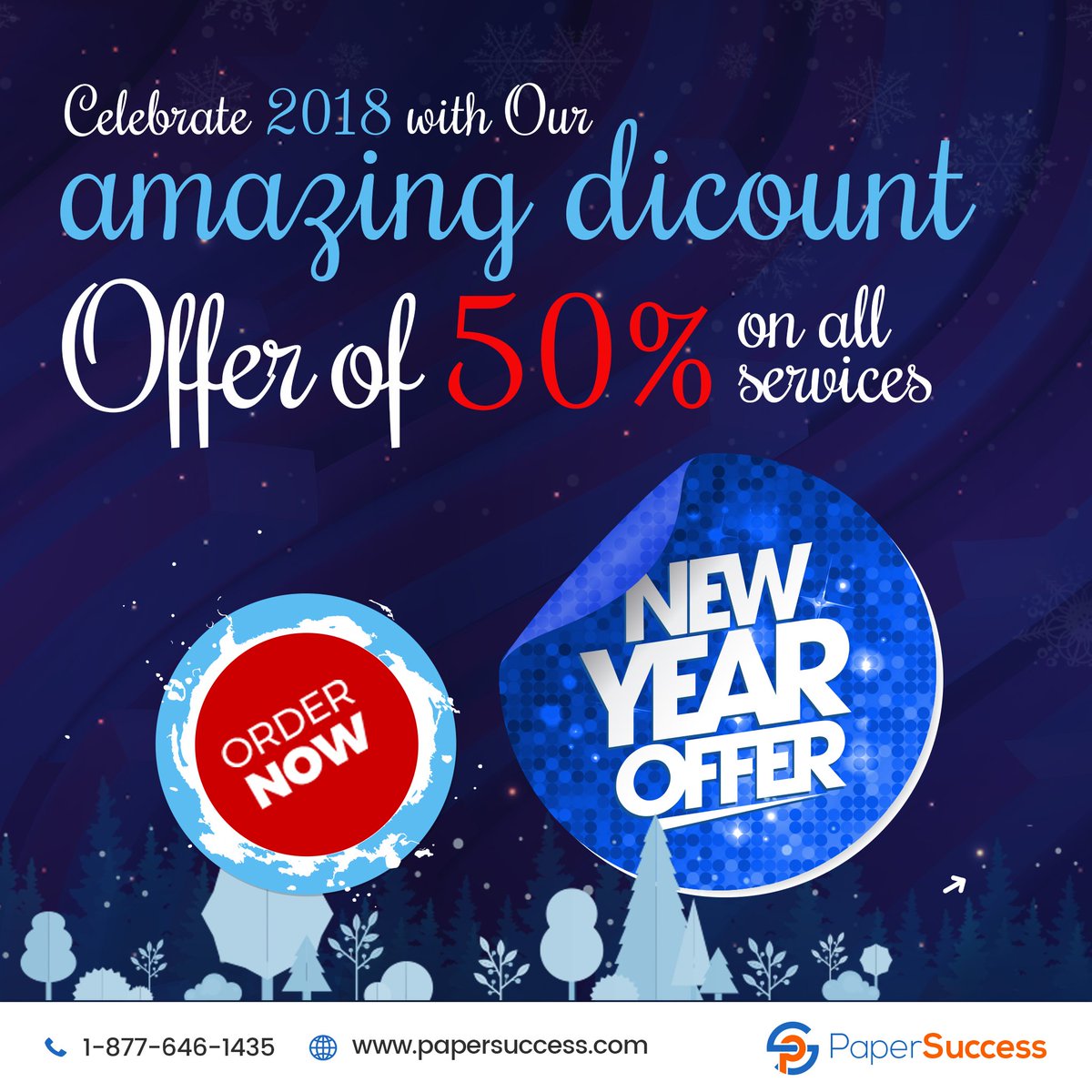 PaperSuccess's tweet photo. #Celebrate 2018 With Our Amazing #Discount!
#Offer Of 50% OFF On All #Services

#PaperSuccess #AcademicWritingServices #USA #Order https://t.co/M9uACE3ktC