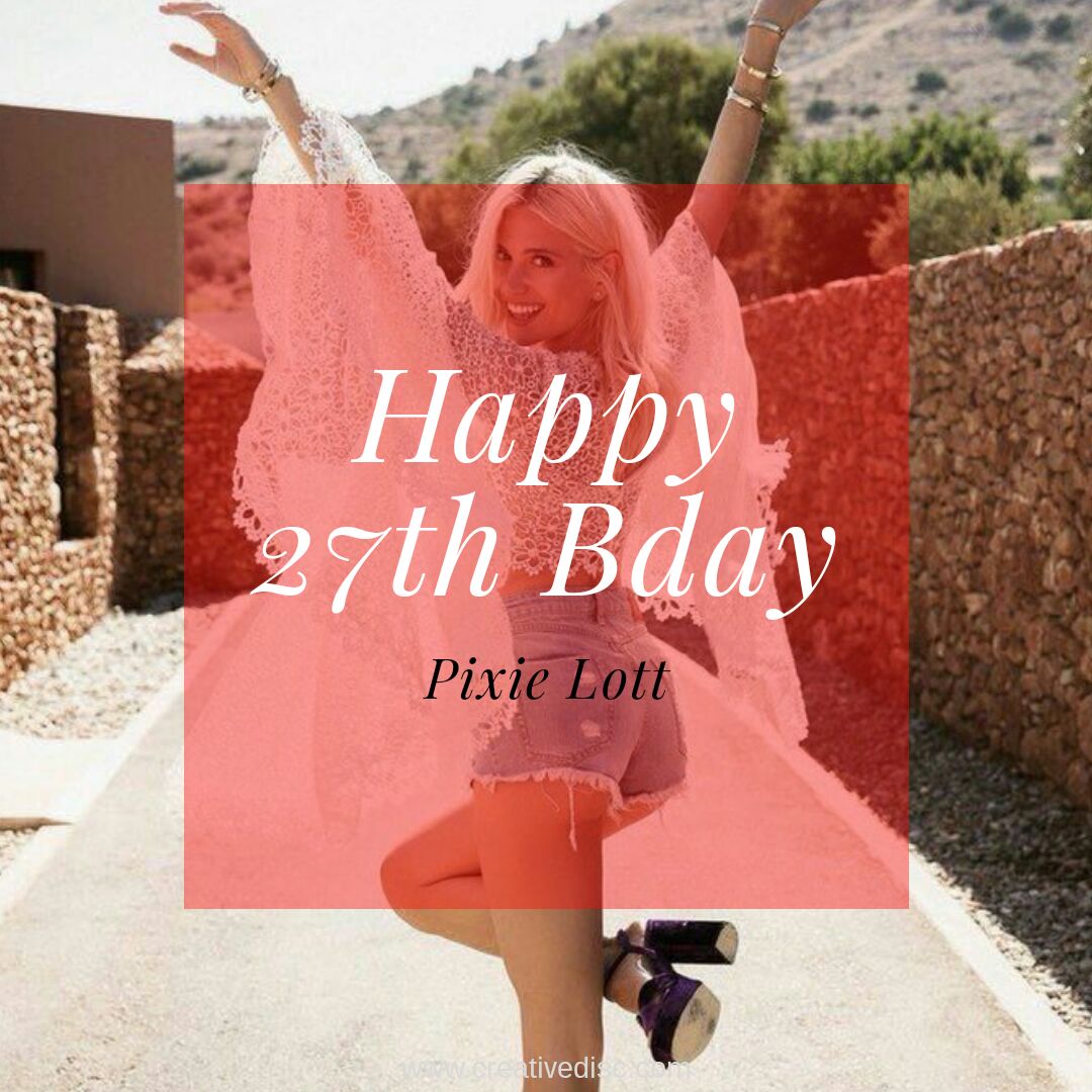 Happy 27th Birthday Pixie Lott!
What\s your favorite songs? 