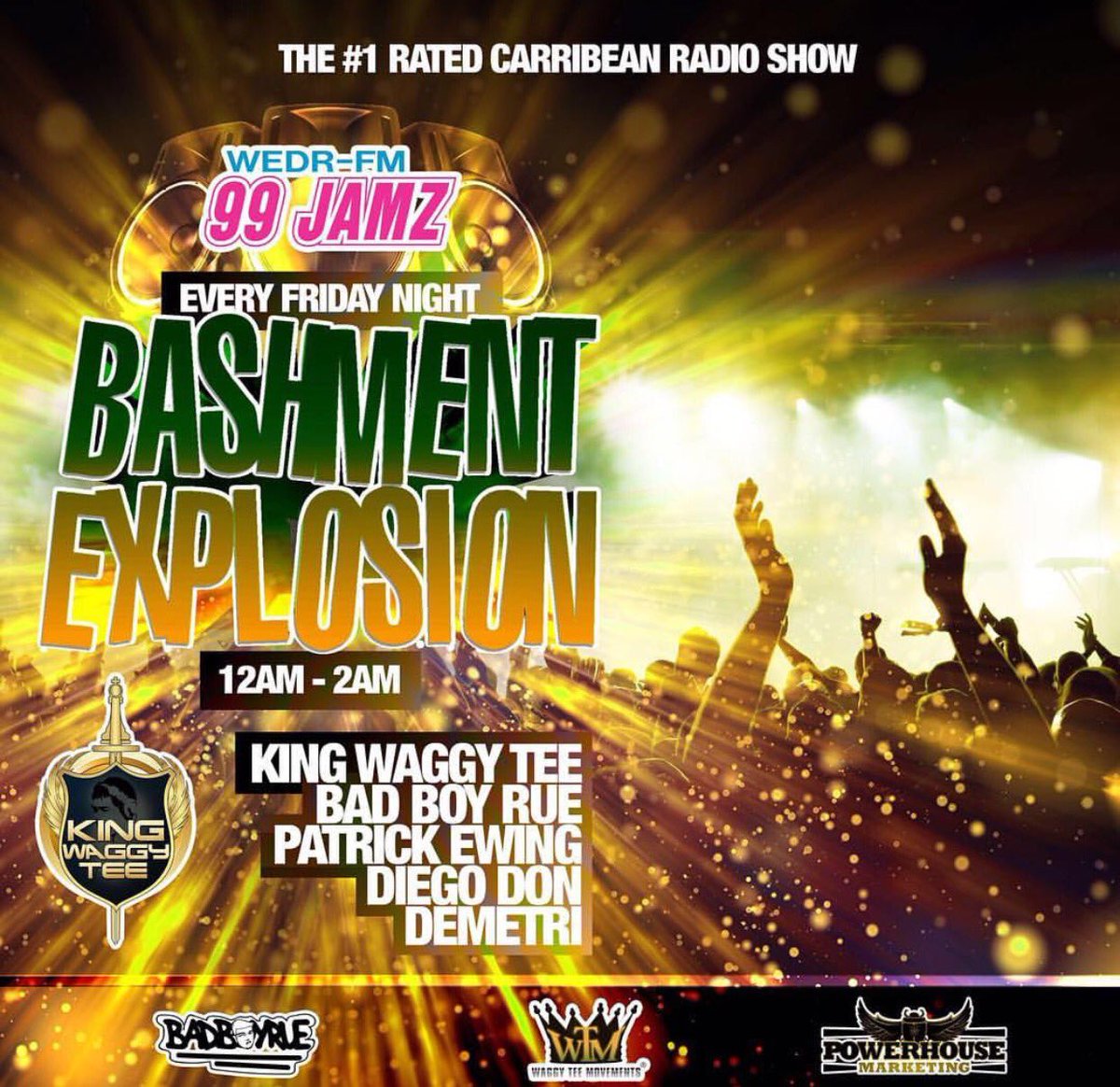 PowerHousePHM's tweet photo. BASHMENT EXPLOSION TONIGHT FROM 12 -2am @99JAMZ @diegodonn @badboyrue @waggytee99 @patrickewing @99jamz @ruddydemetri  @respowerhouse #99jamz #powerhousemarketing #phm #respowerhouse #wecoverdifferent #theneweraofmedia #respowerhouse https://t.co/sd8yTKii0u @waggyteemovements https://t.co/2jkyhcOIRU