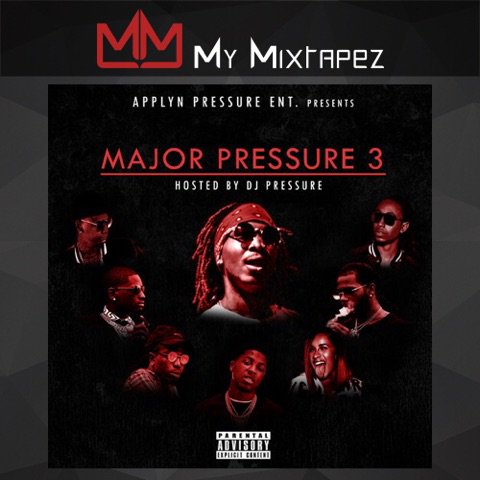 CountMoneyDaily's tweet image. "Major Pressure 3!!!" #Spinrilla #MyMixtapez #countmoneydaily "SERVIN BASE" LAMONSTA JETT DANK #DJPRESSURE