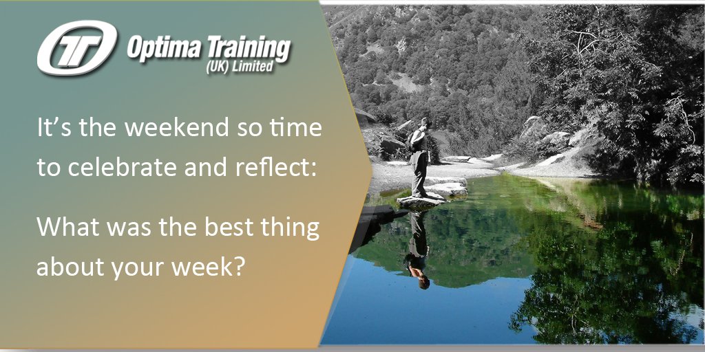 It's the weekend, so it is time to celebrate and reflect. What was the best thing about your week?

Have a great weekend.