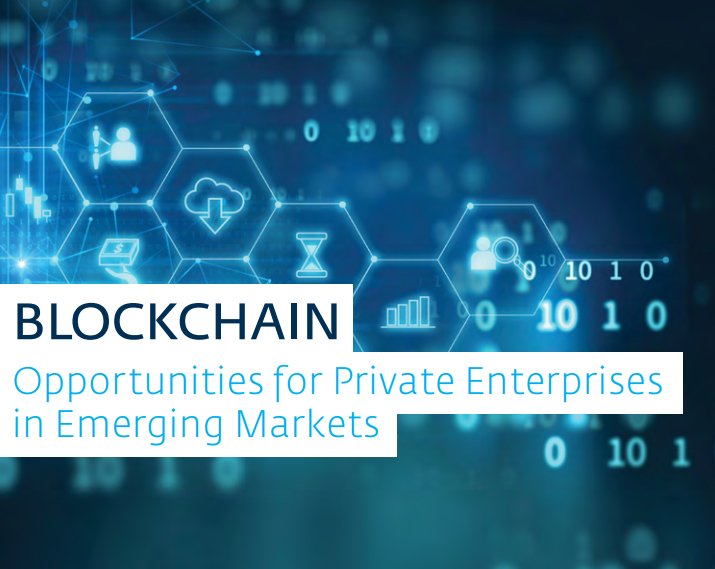 IFC_org's tweet image. #Blockchain can benefit finance, energy, intellectual property, public sector &amp;amp; more. Read IFC's new report: wrld.bg/KyhF30hJYNg