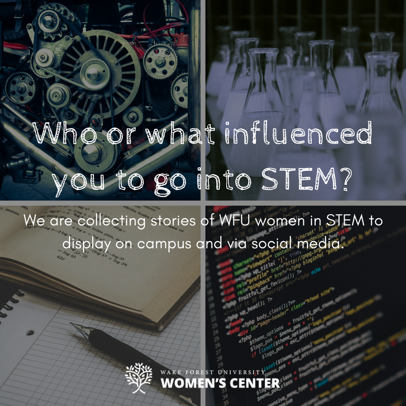 WFUwomenscenter's tweet photo. Calling all #WFU #WomenInSTEM! Who or what influenced you to go into STEM? Your story may appear on social media or on campus. Learn more & submit your story
https://t.co/2RP0u7j7ye @WakeForest @WakeDowntown @WakeEngineering @wfu_biology @WakeChemistry @WFUMath https://t.co/vJ33ghh5Nd