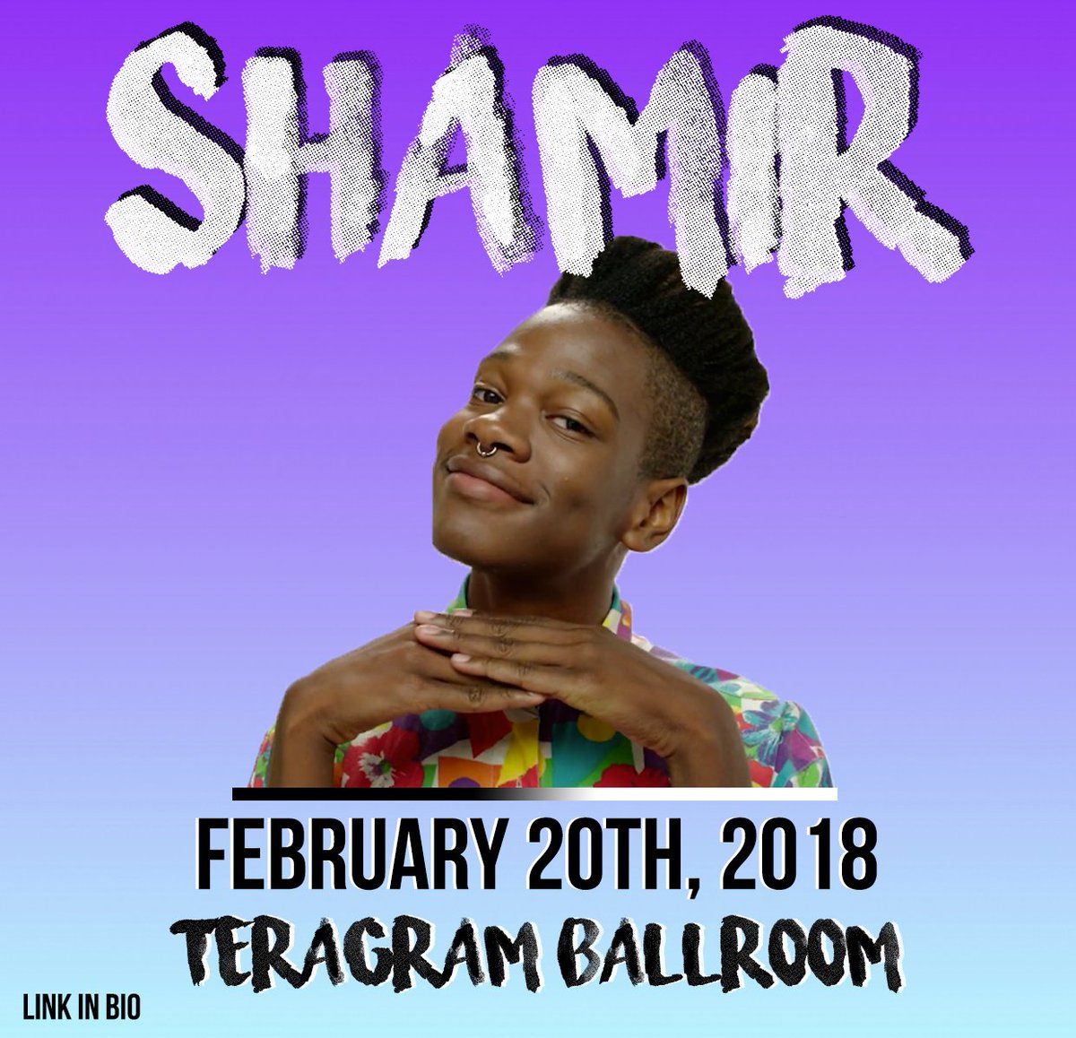 LAshowcase's tweet image. | @ShamirBailey 

February 20th, 2018 @TeragramLA 
Tickets: goo.gl/u2U9cv

#concerts #events #live #music #what #to #do #la