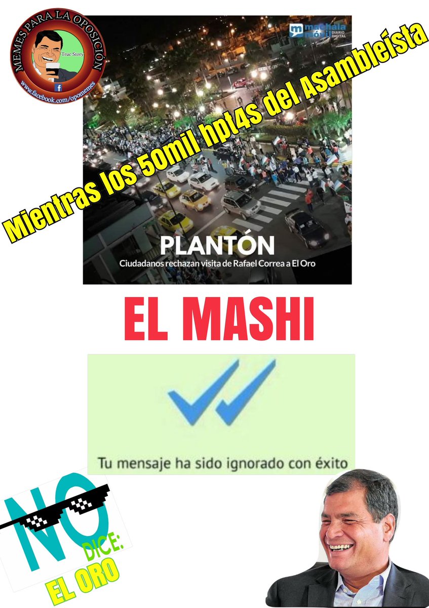 opo_memes's tweet photo. @MashiRafael Mire mashi jejej los dejo en visto a los obligados x gente del asambleista en el oro 🤣🤣 https://t.co/py8x7XcEt8