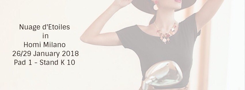 piccoloistrione's tweet photo. #HOMI18 
@nuagetoiles vi aspetta a @homimilano dal 26/29 #gennaio con la nuova collezione primavera/estate ~ Pad 1 - Stand K10 ~ #beastar #nuagedetoiles #SS18 #SpringSummer18 #jewellery #bijoux #event #Homi #MadeInItaly #weekend #Arezzo #Tuscany #italy https://t.co/Yl6rhTCbFW