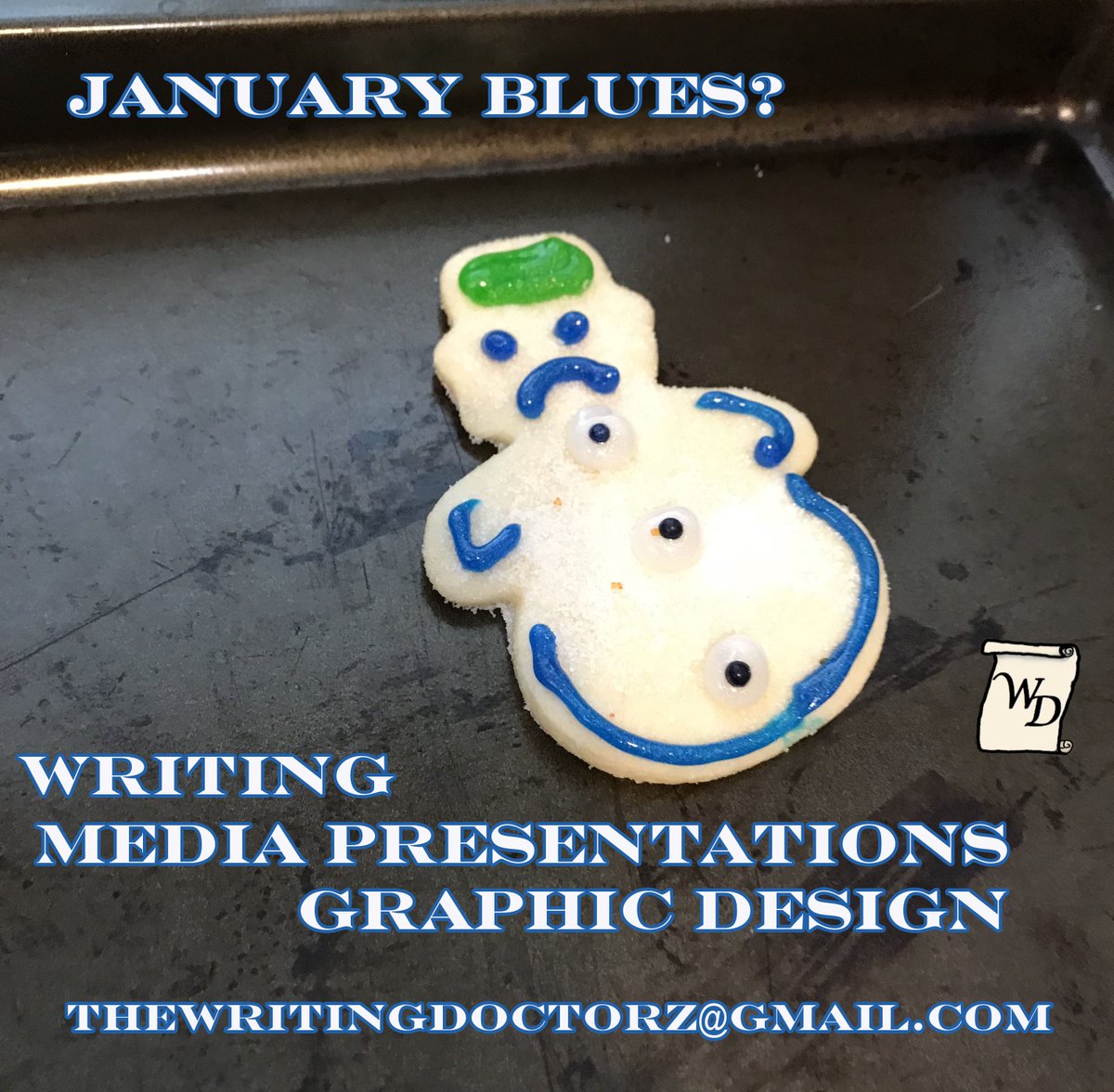 phd_watson's tweet photo. Anyone have the #january #blues? The Writing Doctors can help. #writing #GraphicDesign #colllege #nursingschool #nurses #poweroint Anyone need a #poster for a #conference? We can help. #snowman担と繋がりたい https://t.co/VSrxSnjGQ3