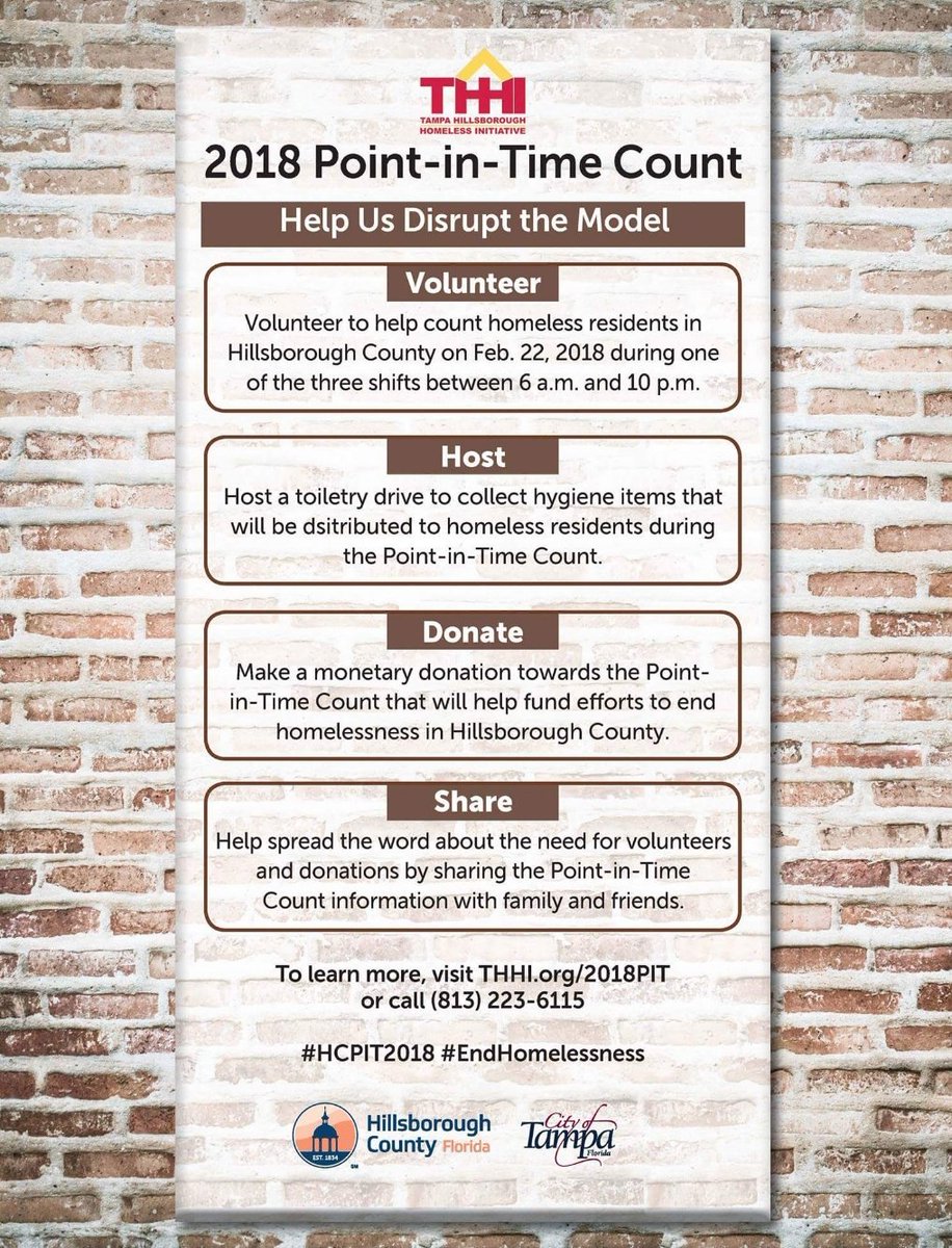 THHIorg's tweet photo. The Annual Homeless Point-In-Time (PIT) Count for Tampa/Hillsborough County is February 22, 2018. Be apart of the solution by volunteering, hosting and/or donating. 
#THHIOrg 
#HCPIT2018 #MakeEveryoneCount 
#DisruptingTheModel https://t.co/pHYelBaEs5