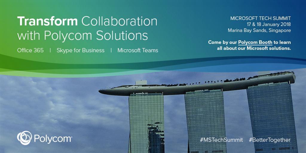 ling23's tweet photo. Heading to #MSTechSummit 2018 in Singapore? Visit our Polycom booth to learn all about our Microsoft solutions. See u there! #BetterToge... https://t.co/syFVXAcjEP