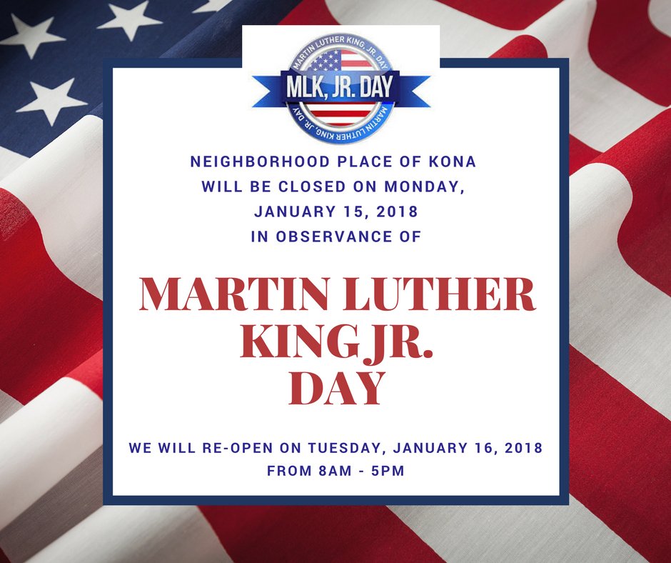 NPKona's tweet photo. #neighborhoodplaceofkona #martinlutherkingday https://t.co/Fhtwdr6RRm