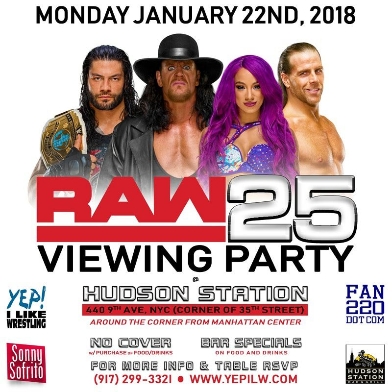 yepilw's tweet photo. Re-post this if you support #YepILikeWrestling... Our #RAW25 Viewing Party at #HudsonStation in #NewYorkCity... Book your tables now!
#YEPILW #RoyalRumble #WWE #WWERAW #MondayNightRaw #WRESTLING https://t.co/ltgpIG12yR