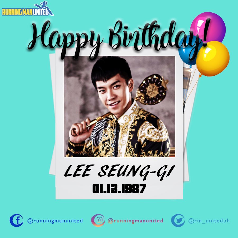 Happy Birthday Lee Seung-gi! 