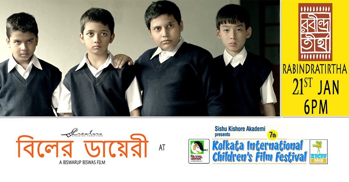 creators_pro's tweet photo. #BilerDiary gets the 8th Feather in its Cap !!
KOLKATA INTERNATIONAL CHILDREN'S FILM FESTIVAL-2018 - KICFF 
#BilerDiary a film by @broopb 
Rabindra Tirtha - 21st Jan - 6PM
Nandan - 23rd Jan - 3PM
Ahindra Mancha - 25th Jan - 6PM https://t.co/XmIoacB1je