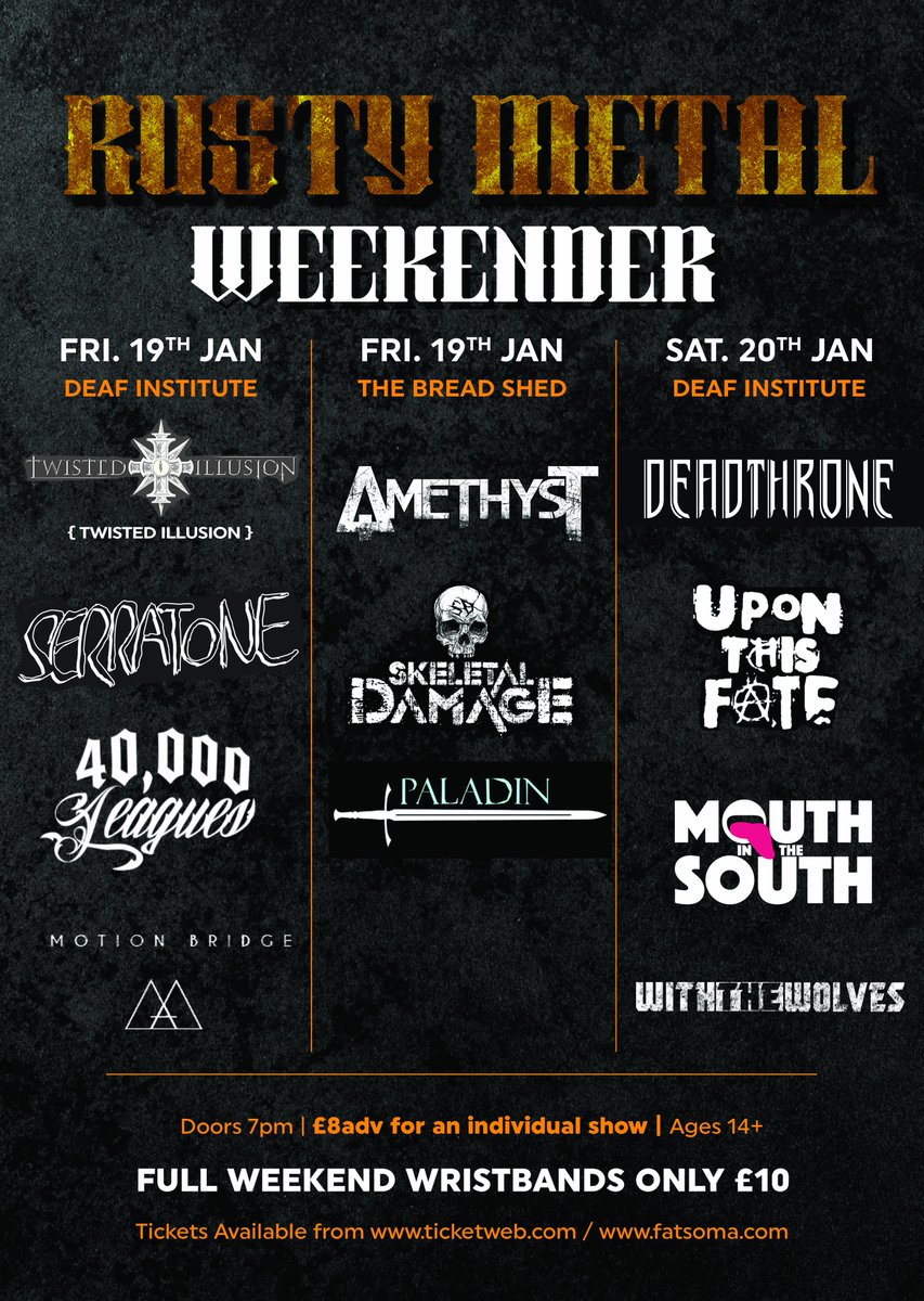 TONIGHT!! DAY 2 of our <a href="/Rusty_Metal_/">Rusty Metal</a> Weekender come down to <a href="/DeafInstitute/">The Deaf Institute</a> see a great lineup of bands: DEADTHRONE, <a href="/uponthisfate/">Upon This Fate</a>, @m0uthinthes0uth &amp; <a href="/With_The_Wolves/">⊱ ℍ𝕖 ωɦσ ɦσωℓร</a> 

£9 OTD 
Doors 7pm, first band on at 7:15 so make sure you get down early! 

#metal #gigs #livemusic #Manchester