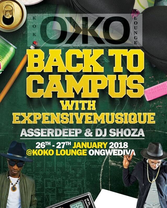 asserdeep's tweet photo. Koko lounge Ongwediva brings you Back To Campus With The Expensivemusique🔊🔊🔊Save The Date 26th And 27th of January💃💃💃See You The🙏🙏🙏
#MyDj YourDj OurDj
#Therealpartystarters
#Expensivemusique https://t.co/PRqI1933qQ