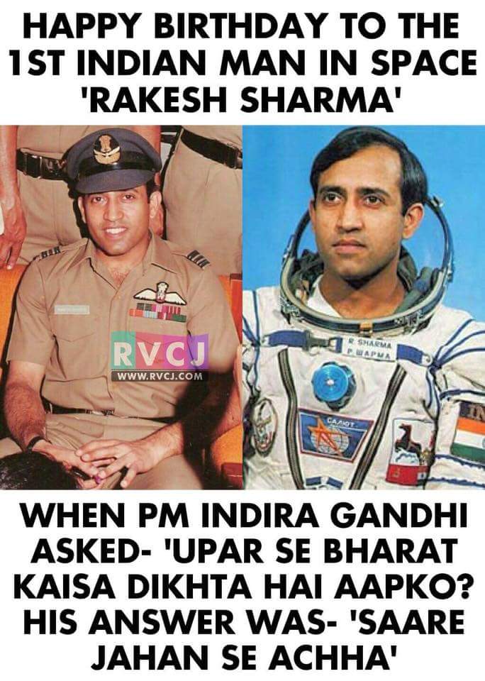 Saare Janha se Accha Hindustan Hamara....        Happy Birthday Rakesh Sharma Ji.    