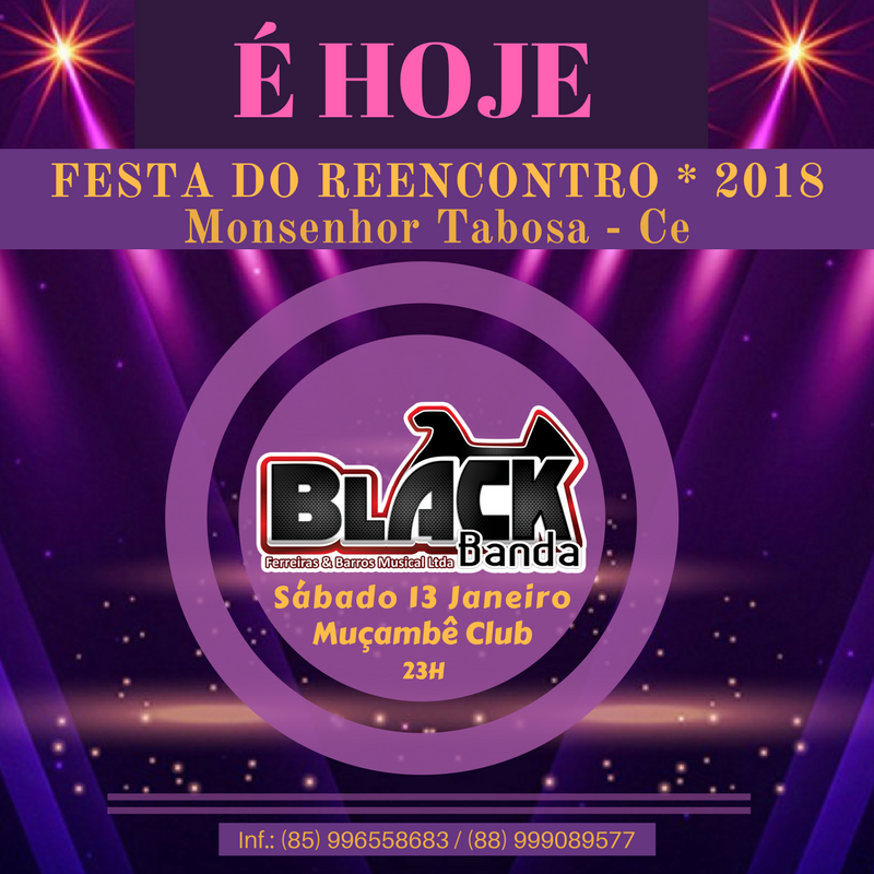 blackbandashow's tweet photo. É Hojeeee Galera - 13 / Janeiro no Muçambê Club✌️!
Monsenhor Tabosa-Ce ✌️!
FESTA DO REENCONTRO 2018 💥!
BLACK BANDA SHOW💥!
Repertório anos 60/70/80 e 90 💥!

#blackbanda #soublack #festadoreencontro2018 #monsenhortabosa #TBT https://t.co/teVagDEMeU