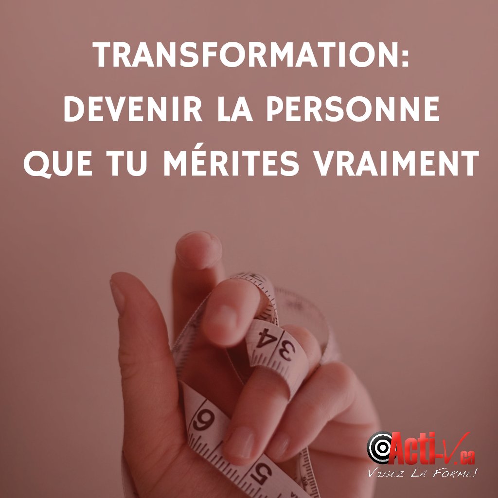 ACTI_V's tweet photo. Aujourd'hui : Définition du mot «Transformation» ! :) https://t.co/UnnjYziS5T