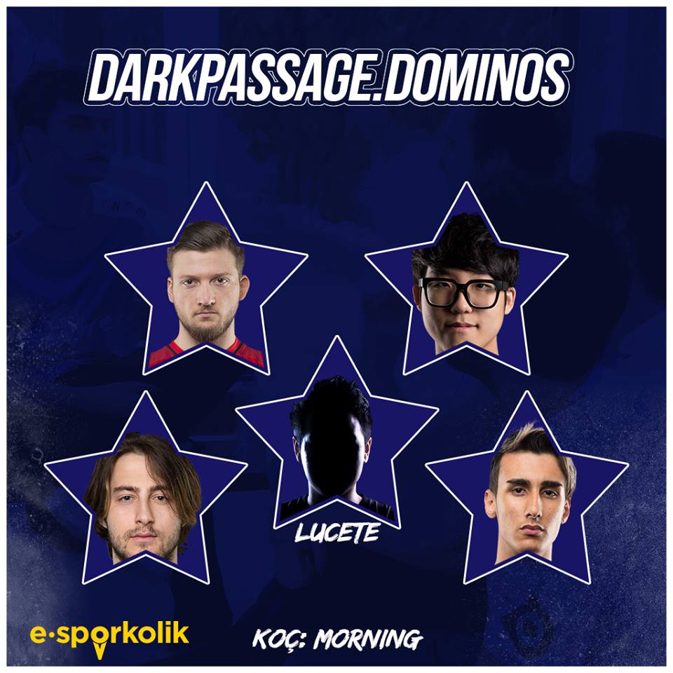#ŞL2018 DARK PASSAGE.DOMINOS | Şampiyonluk Ligi tarihinin en başarılı ekibi Dark Passage, yeni ismi ve etkili kadrosuyla vadiye iniyor.

🇹🇷️ Marshall
🇰🇷 KaKAO
🇰🇷️ Lucete
🇹🇷 Ruvelius
🇹🇷️ Japone

💬 Sizce Dark Passage.Dominos #ŞL2018'de neler yapacak?