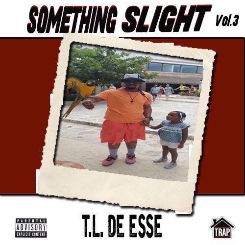 TL_De_Esse301's tweet photo. S/o da big homie @DJ837 this #SomethingSlight3 on da way https://t.co/7TDDfqrcuy