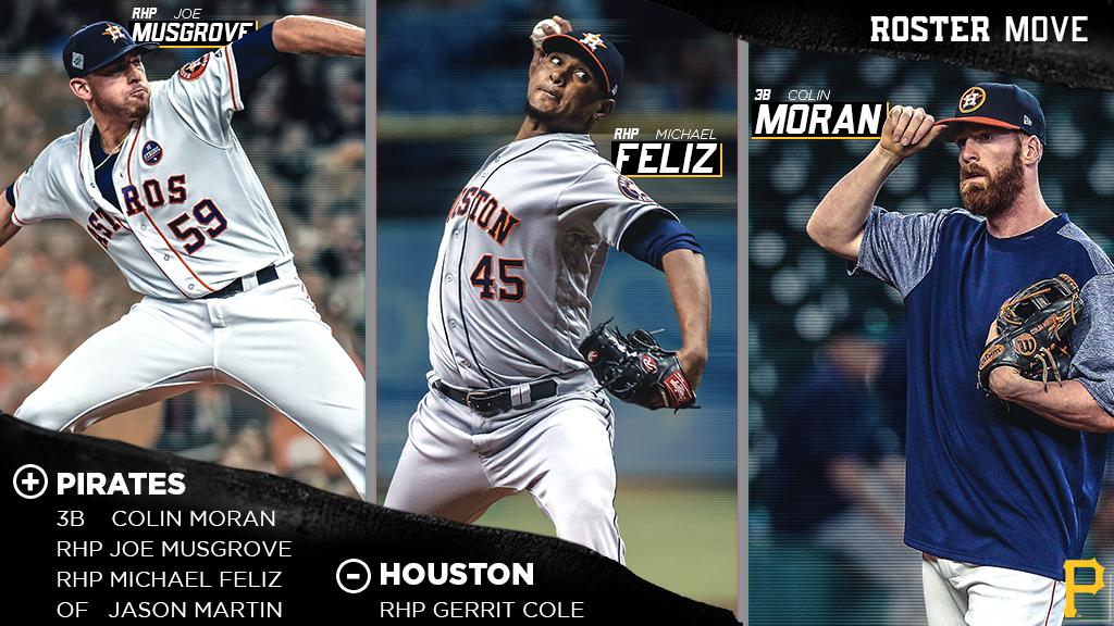 Pittsburgh Pirates on X: CONFIRMED: The Pirates have acquired right-handed  relief pitcher Michael Feliz, outfielder Jason Martin, third baseman Colin  Moran and right-handed starting pitcher Joe Musgrove from the Houston Astros  in