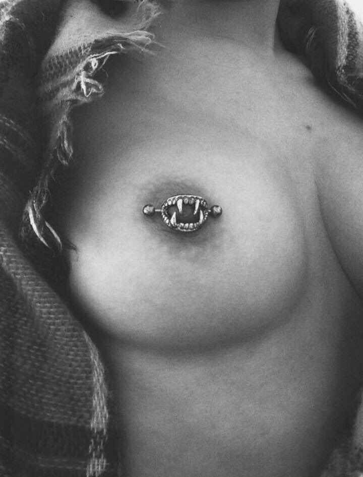 Get those nips pierced! 