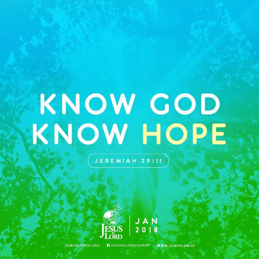 JILWorldwide's tweet photo. Know God, know Hope
(Jeremiah 29:11)
#Jesus #JesusIsLord #JIL #JILChurch #JesusIsLordChurch #JILWorldwide #JanuaryTheme #KnowGod #KnowHope #HeKnowsThePlan #PlansToProsperAndNotToHarm #PlansToGiveHopeAndAFuture https://t.co/BGgkDQhwVv